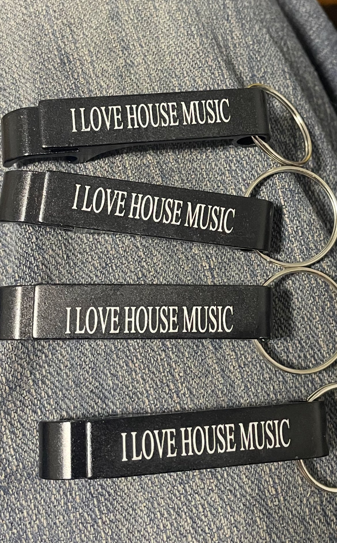 I LOVE HOUSE MUSIC DaKEY CHAIN BOTTLE OPENER